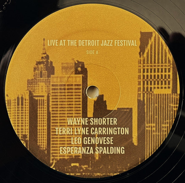 Wayne Shorter, Terri Lyne Carrington, Leo Genovese, Esperanza Spalding : Live At The Detroit Jazz Festival (2xLP)