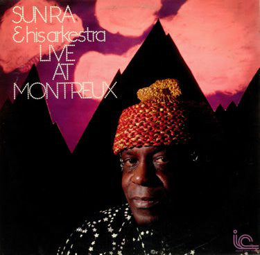 The Sun Ra Arkestra : Live At Montreux (2xLP, Album, RE)