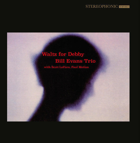 Bill Evans Trio* With Scott LaFaro, Paul Motian : Waltz For Debby (LP, Album, RE)
