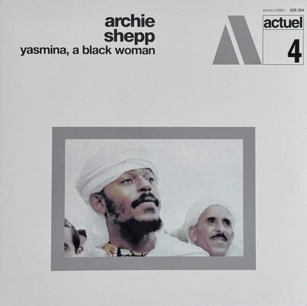 Archie Shepp : Yasmina, A Black Woman (LP, Album)
