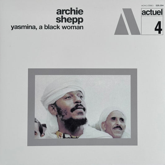 Archie Shepp : Yasmina, A Black Woman (LP, Album)