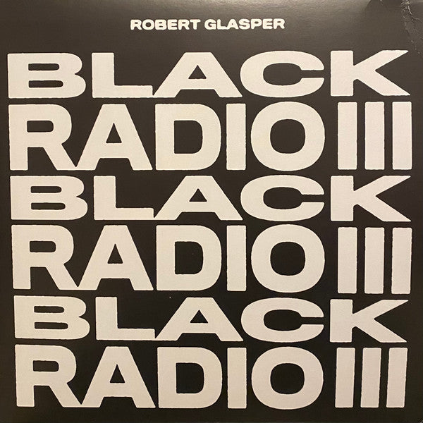 Robert Glasper : Black Radio III (2xLP, Album)