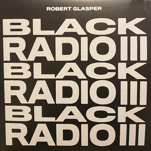 Robert Glasper : Black Radio III (2xLP, Album)