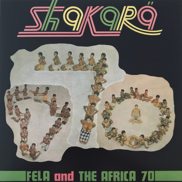 Fela* And The Africa 70* : Shakara (LP, Album, Ltd, RE, Pin + 7", Ltd, Yel)