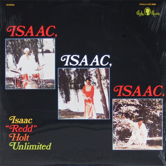 Isaac "Redd" Holt Unlimited* : Isaac, Isaac, Isaac. (LP, Album, RE)