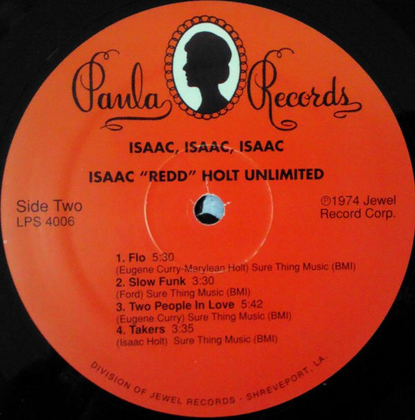 Isaac "Redd" Holt Unlimited* : Isaac, Isaac, Isaac. (LP, Album, RE)
