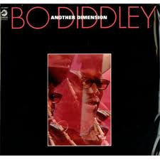 Bo Diddley : Another Dimension (LP, Album, RE)