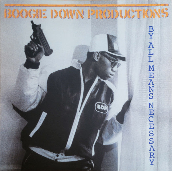 Boogie Down Productions : By All Means Necessary (LP, Album, Club, RE, RM, Ora)