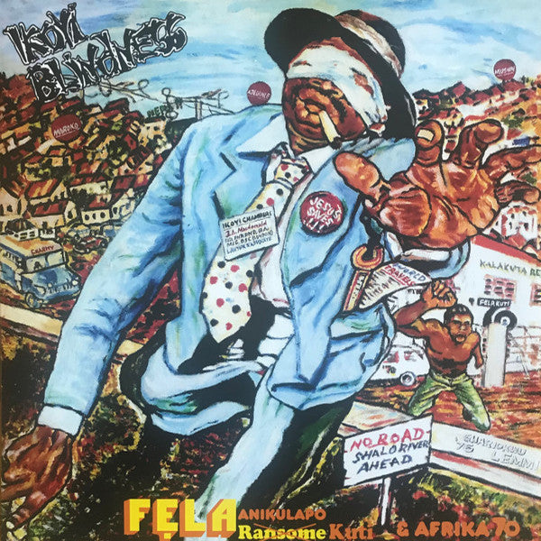 Fela Anikulapo Kuti* & Afrika 70* : Ikoyi Blindness (LP, Album, RE, Whi)