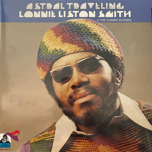 Lonnie Liston Smith & The Cosmic Echoes* : Astral Traveling (LP, Album, RE, Gat)