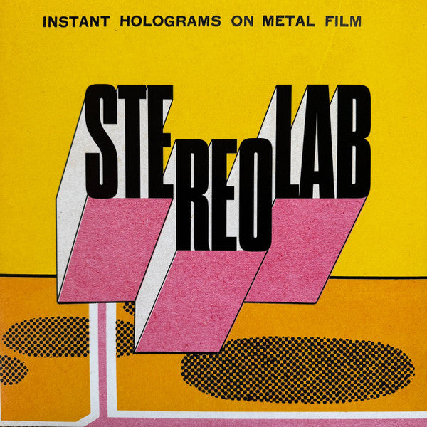 Stereolab : Instant Holograms On Metal Film (2xLP, Album, Ltd, Cle)