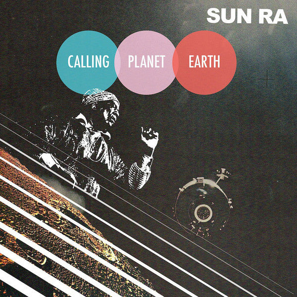 Sun Ra : Calling Planet Earth (LP, Album, RE)
