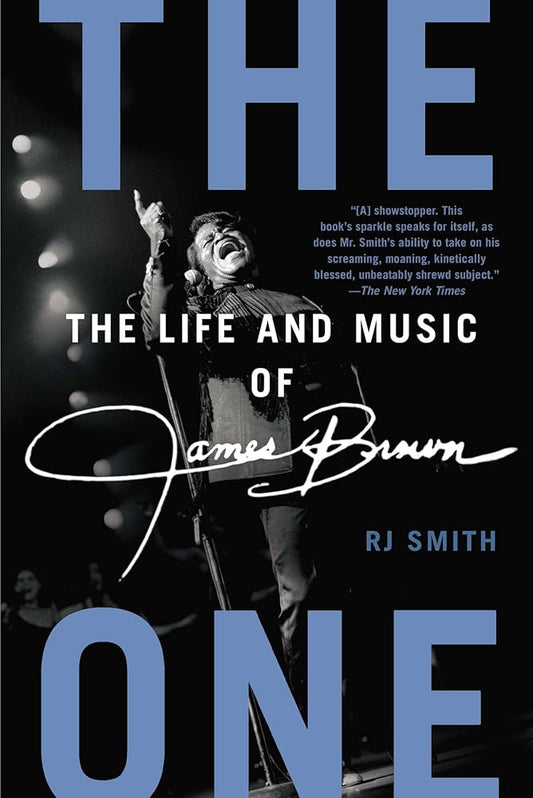The One: The Life and Music of James Brown cover image
