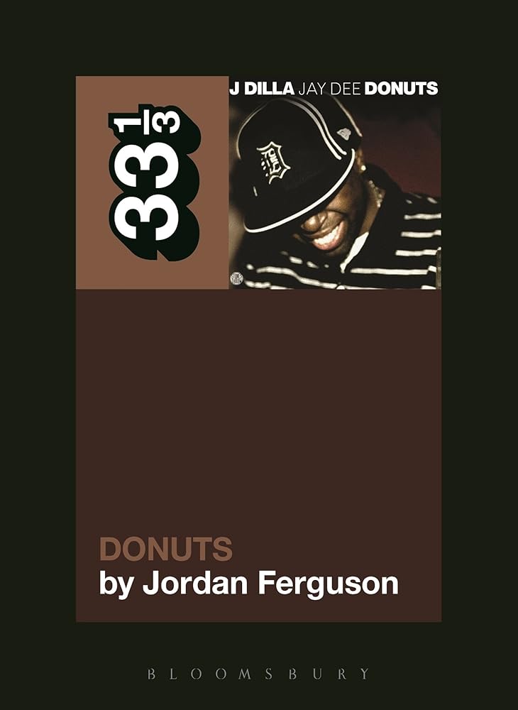 J Dilla's Donuts (33 1/3) cover image