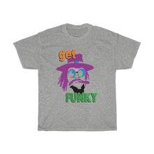 Load image into Gallery viewer, Get Funky T-Shirt
