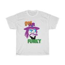 Load image into Gallery viewer, Get Funky T-Shirt
